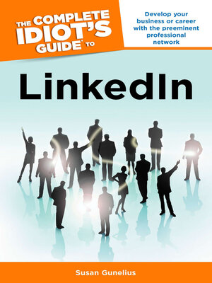 cover image of The Complete Idiot's Guide to LinkedIn